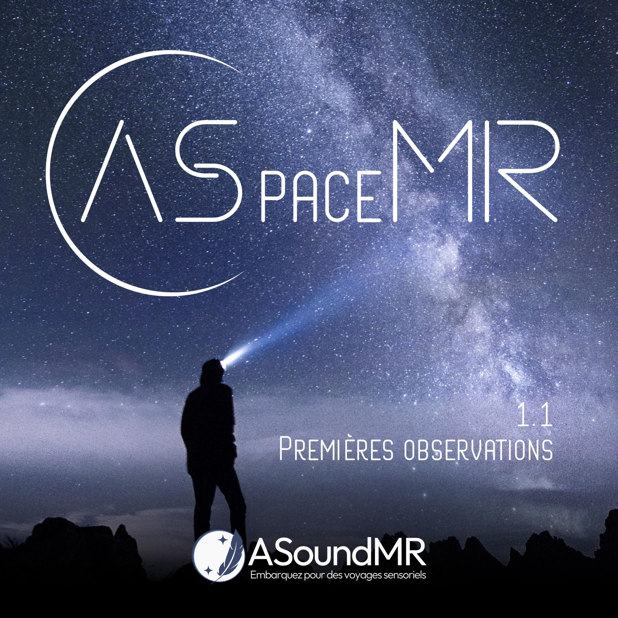 ASpaceMR Episode 1.1 – Premières observations