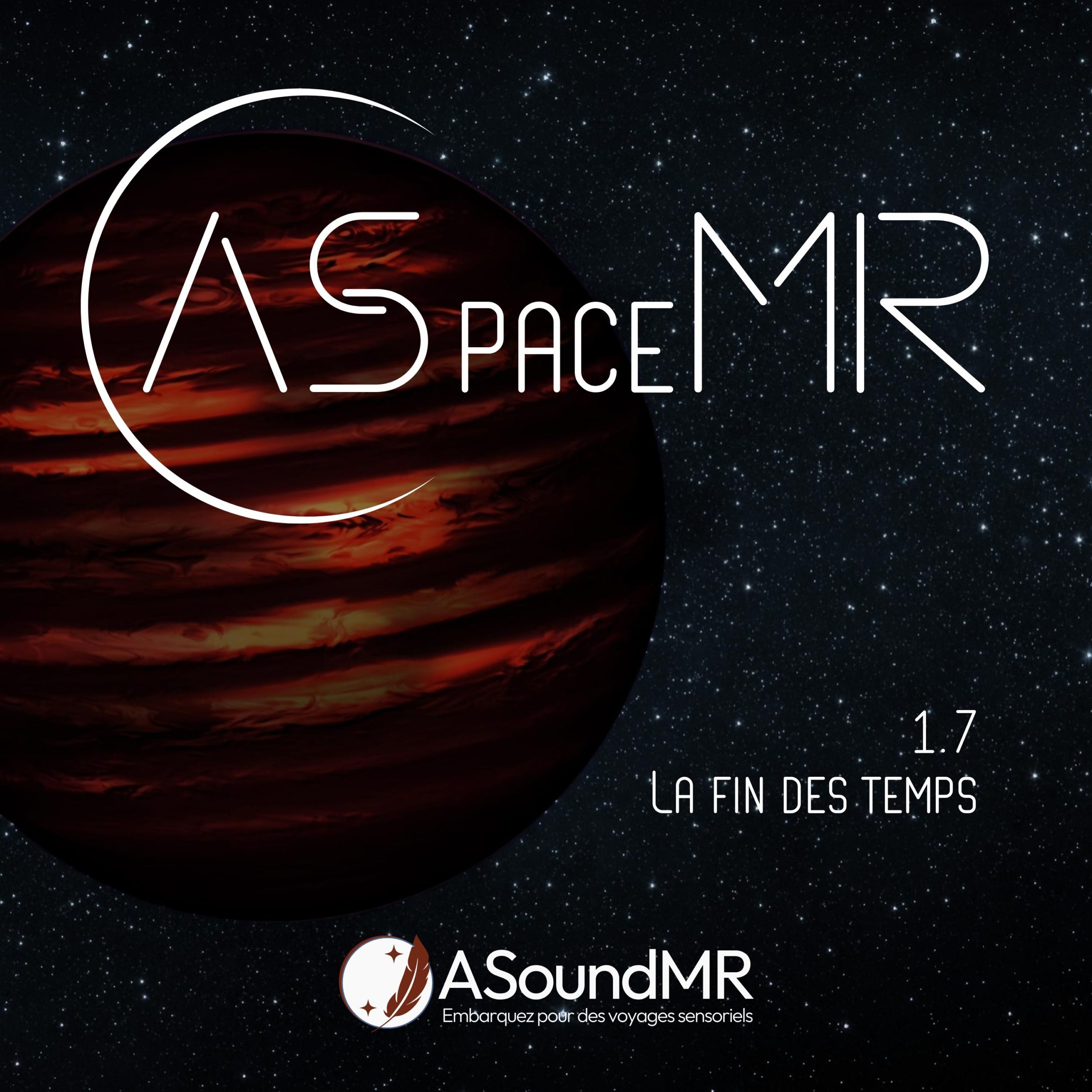 ASpaceMR Episode 1.7 – La fin des temps